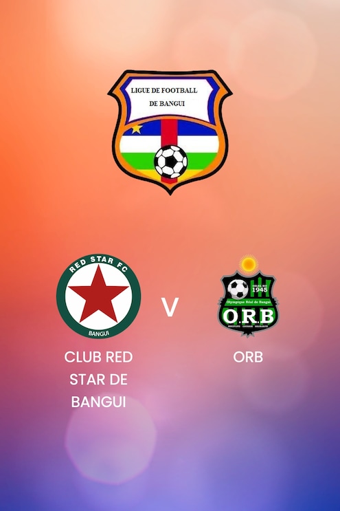 Club Red Star de Bangui vs ORB | Ligue de Bangui 2024/25 | Partido completo