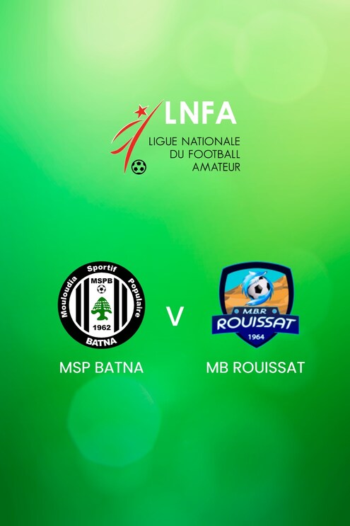 MSP Batna - MB Rouissat | Ligue 2 2024/25 | Algeria | Match completo