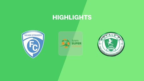 Silver Strikers FC - Moyale Barracks | TNM Super League 2025 | Highlights