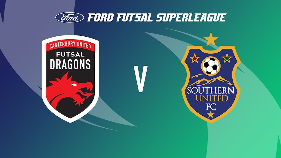 Canterbury Dragons v Southern United | Ford Futsal Superleague | Full Match Replay