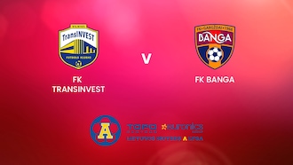 FK TransINVEST v FK Banga | TOPO centras euronics moterų A lyga | Full Match Replay