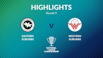 Eastern Suburbs v Western Suburbs | Men's National League Championship 2024 | Highlights