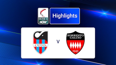 Catania v Sorrento | Grupo C | Serie C NOW | Highlights