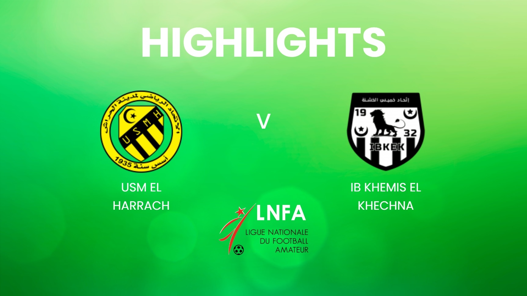 USM El Harrach v IB Khemis El Khechna | Ligue 2 2024/25 | Highlights