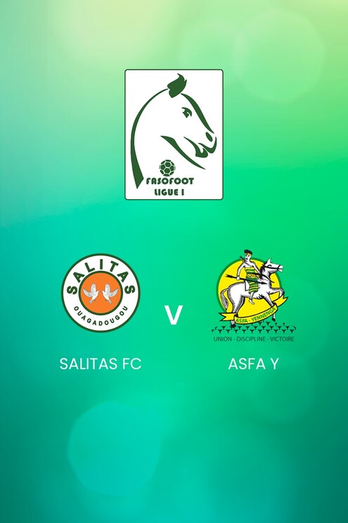 Salitas FC - ASFA Y | Ligue 1 | Burkina Faso | Match complet