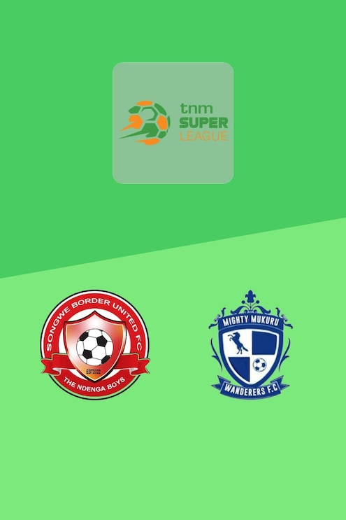 Songwe Border United - Mighty Wanderers | TNM Super League 2025 | Spiel in voller Länge