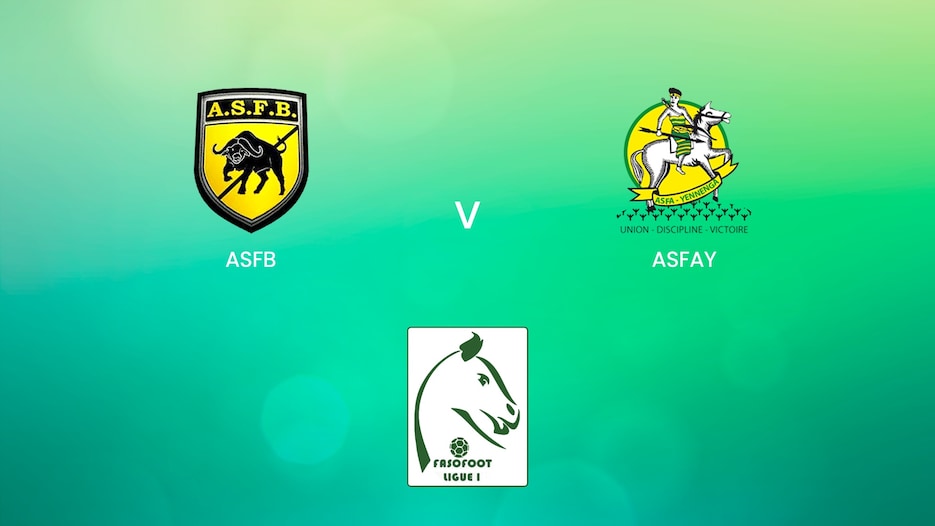 ASFB x ASFAY | Ligue 1 2024/25 | Burkina Faso | Spiel in voller Länge