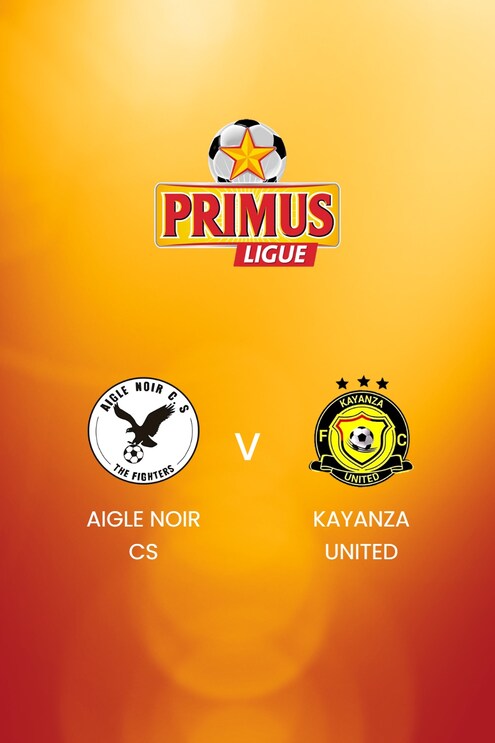 Aigle Noir CS - Kayanza United | Primus League Burundi 2024/25 | Spiel in voller Länge