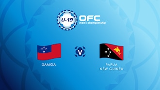 Samoa x Papua-Nova Guiné | Grupo B | OFC U-19 Men's Championship | Jogo completo