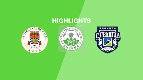 University of Macau x Must IPO | Grupo do Campeonato | Primeira Divisão 2025 | Melhores momentos