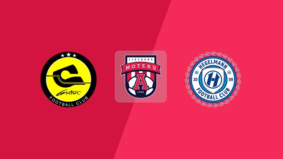 FK Gintra - Hegelmann | Ligue Féminine A 2025 | Match completo