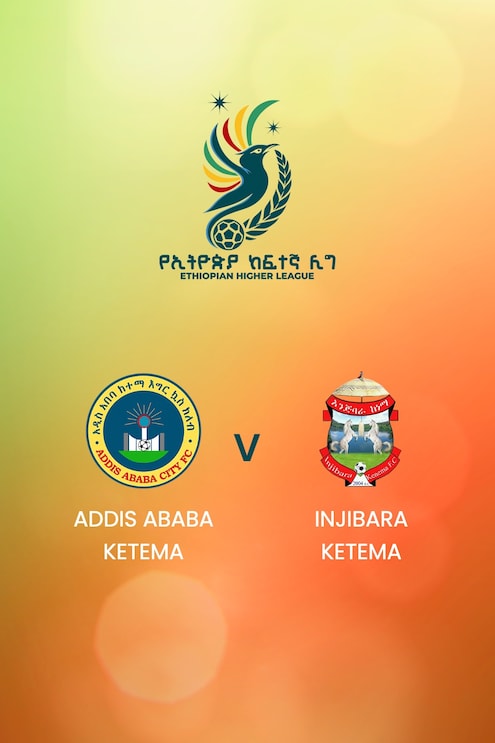 Addis Ababa Ketema v Injibara Ketema | Ethiopian Higher League 2024/2025 | Full Match Replay
