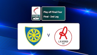 Carrarese - Vicenza | Play Off Final | Serie C NOW | Match Complet