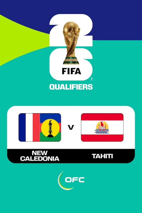 Nuova Caledonia - Tahiti | Semifinali | Qualificazioni OFC | Coppa del Mondo FIFA 26 | Match completo