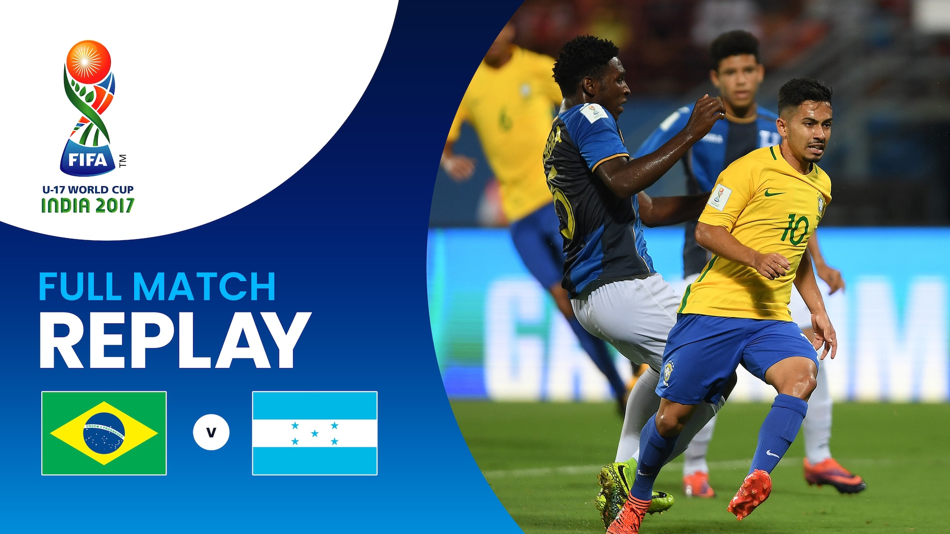 Brasil vs Honduras | Octavos de final | Copa Mundial Sub-17 de la FIFA India 2017™ | Partido Completo