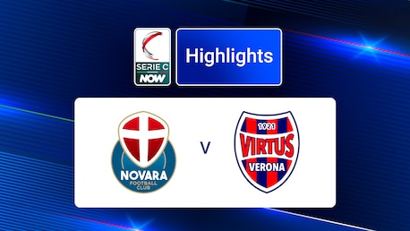 Novara v Virtus Verona | Serie C NOW | Highlights