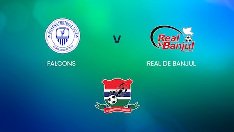 Falcons v Real de Banjul | GFF League | Full Match Replay