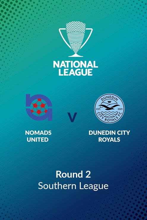 Nomads United v Dunedin City Royals | Round 2 | Southern League | Men's National League Regional Phase | Partido completo