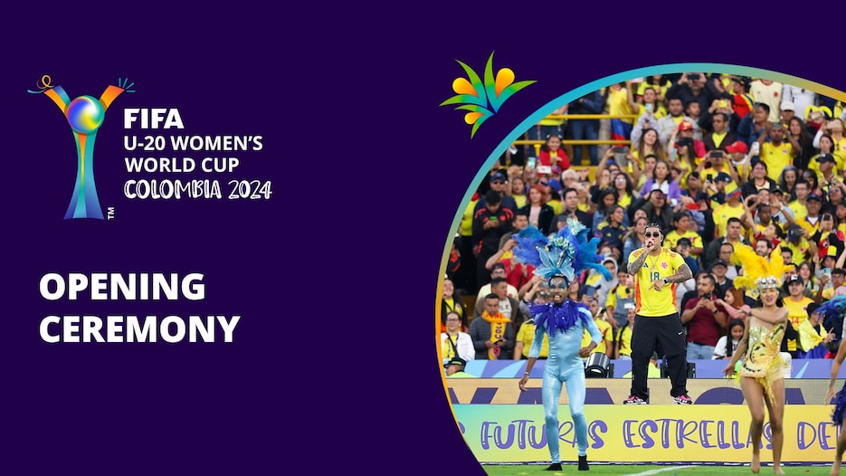 Opening Ceremony | FIFA U-20 Women's World Cup Colombia 2024™