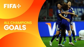 Giappone | Tutti i gol dei campioni | Coppa del Mondo Femminile FIFA, Germania 2011