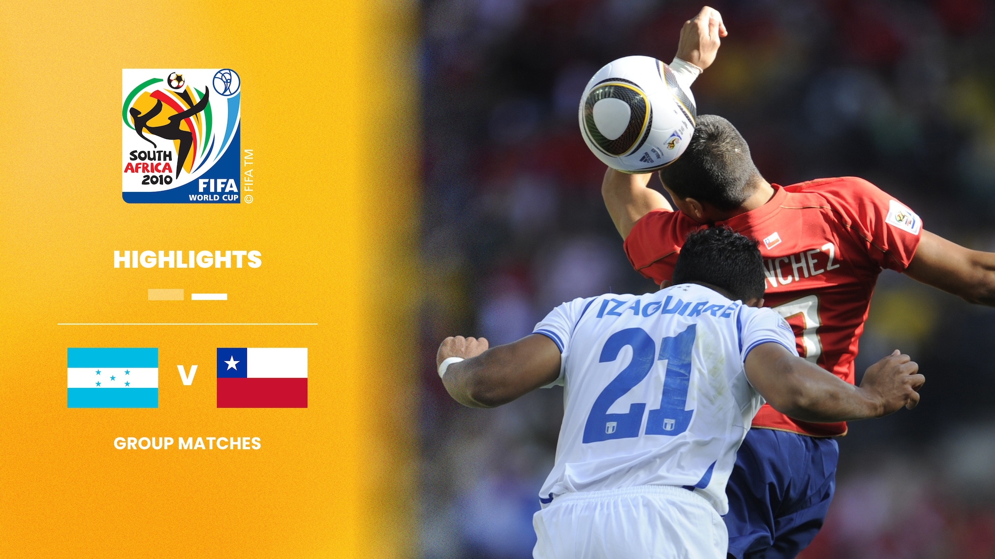 Honduras x Chile | Grupo H | Copa do Mundo da FIFA África do Sul 2010™ | Melhores momentos