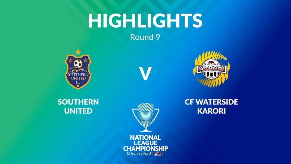 Southern United - CF Waterside Karori  | Women's National League Championship 2024 | Highlights