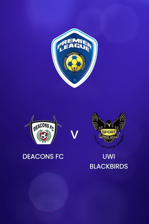 Deacons FC v UWI Blackbirds | BFA Premier League 2025 | Full Match Replay