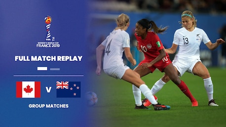 Canada v New Zealand | Group E | FIFA Women's World Cup France 2019™ | Full Match Replay