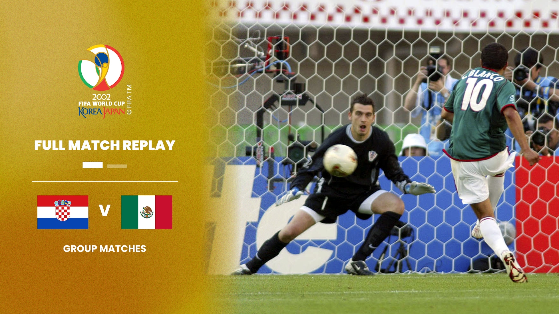 Croatia v Mexico | Group G | 2002 FIFA World Cup Korea/Japan™ | Full Match Replay