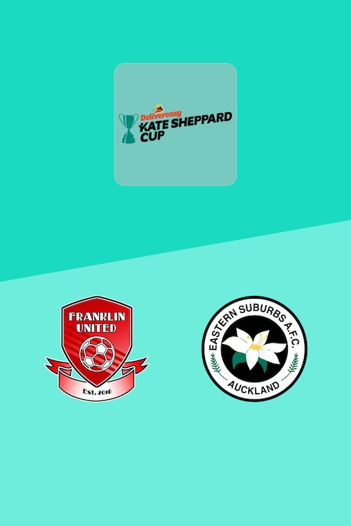 Franklin United - Eastern Suburbs | Viertelfinale | Kate Sheppard Pokal 2025 | Spiel in voller Länge
