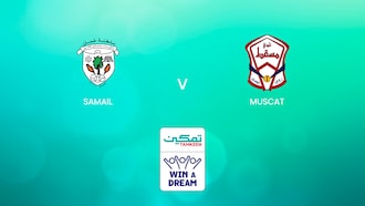 Samail vs Muscat