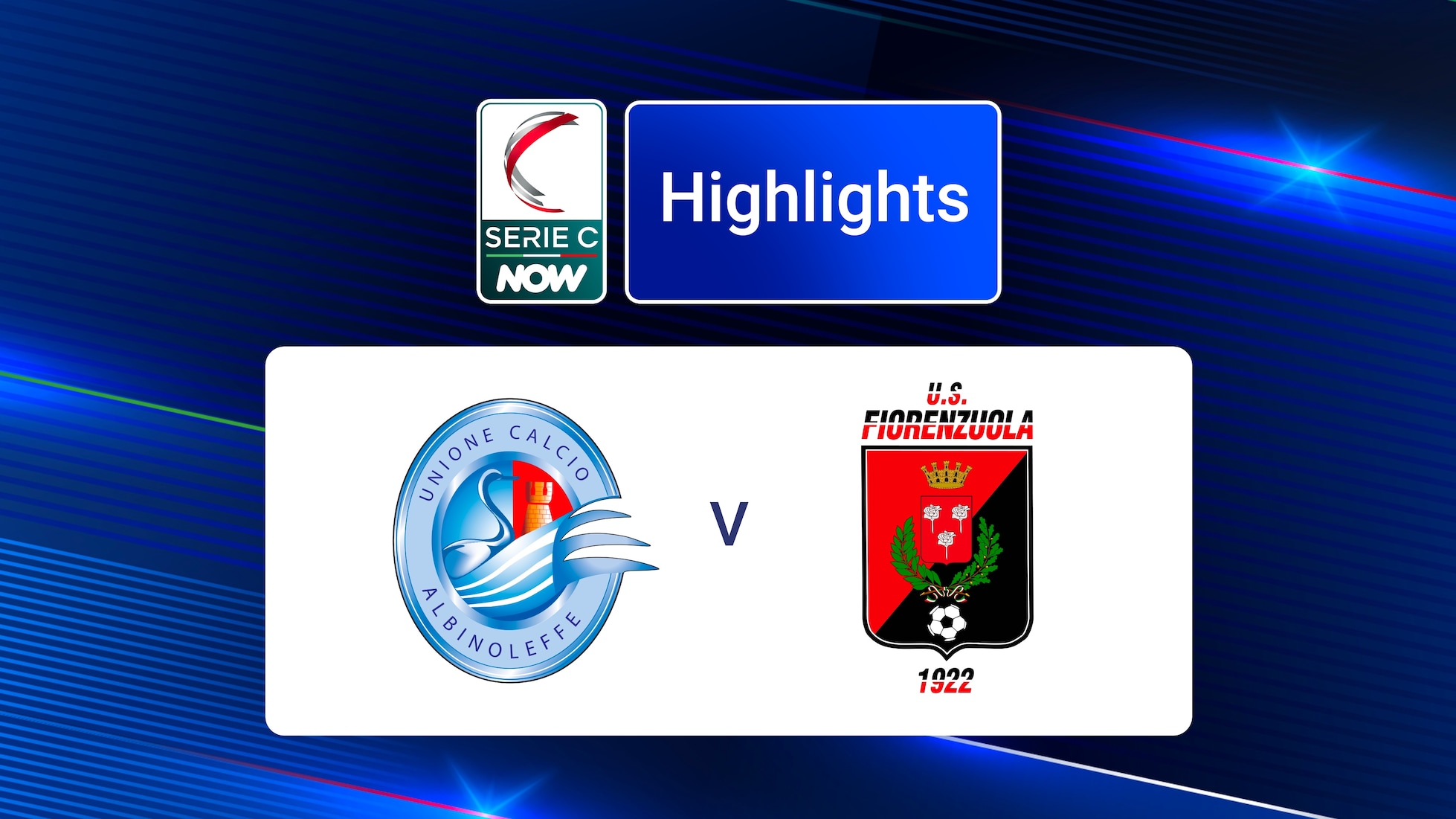 Albinoleffe - Fiorenzuola | Serie C NOW | Highlights