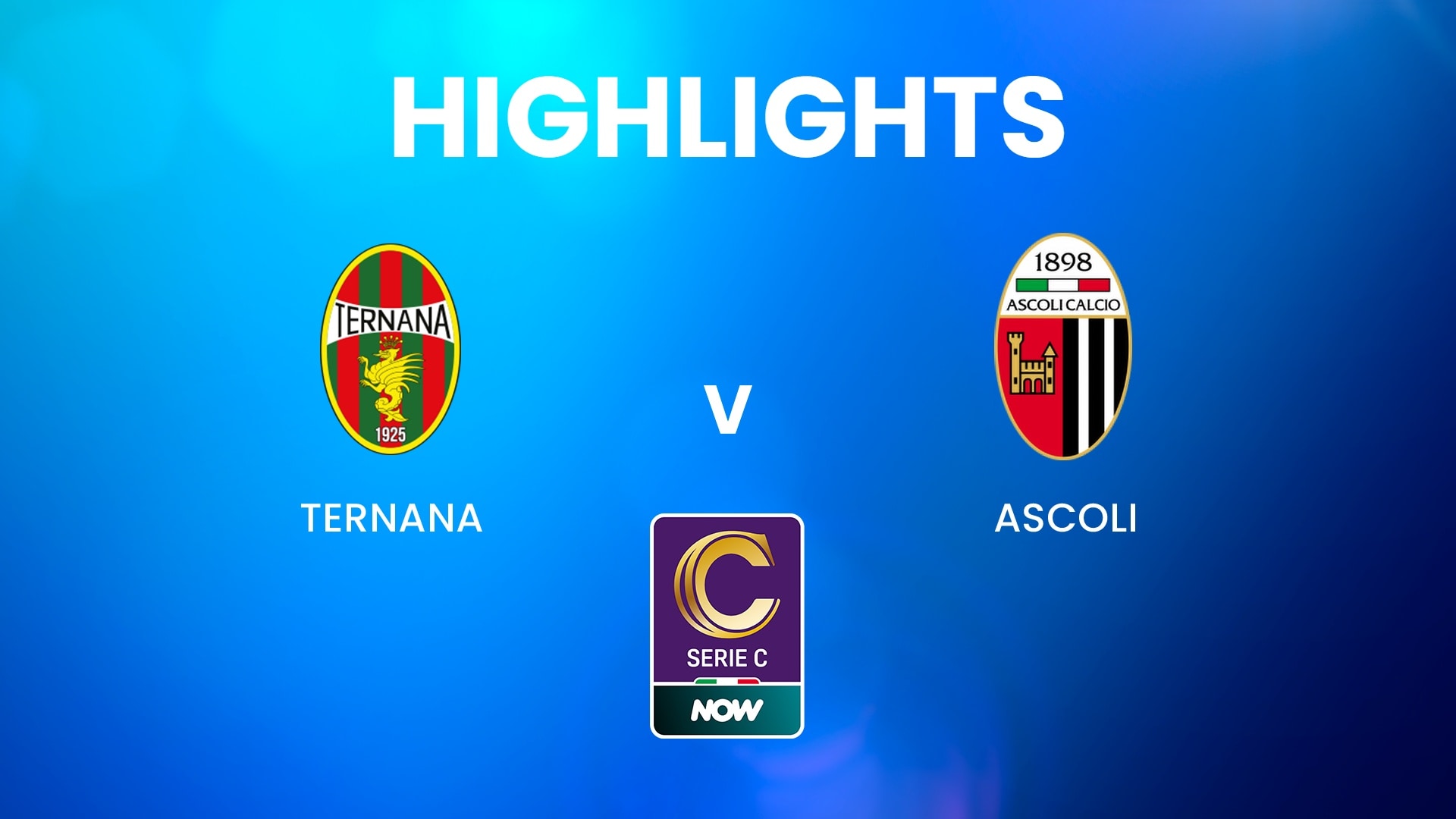 Ternana v Ascoli | Serie C NOW | Highlights