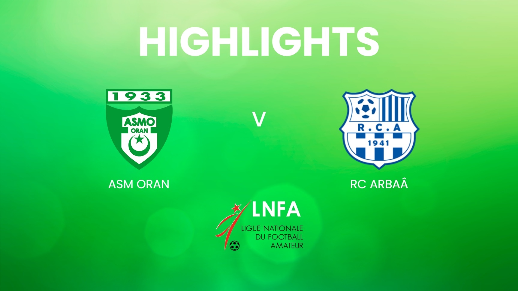ASM Oran x RC Arbaâ | Ligue 2 2024/25 | Melhores momentos