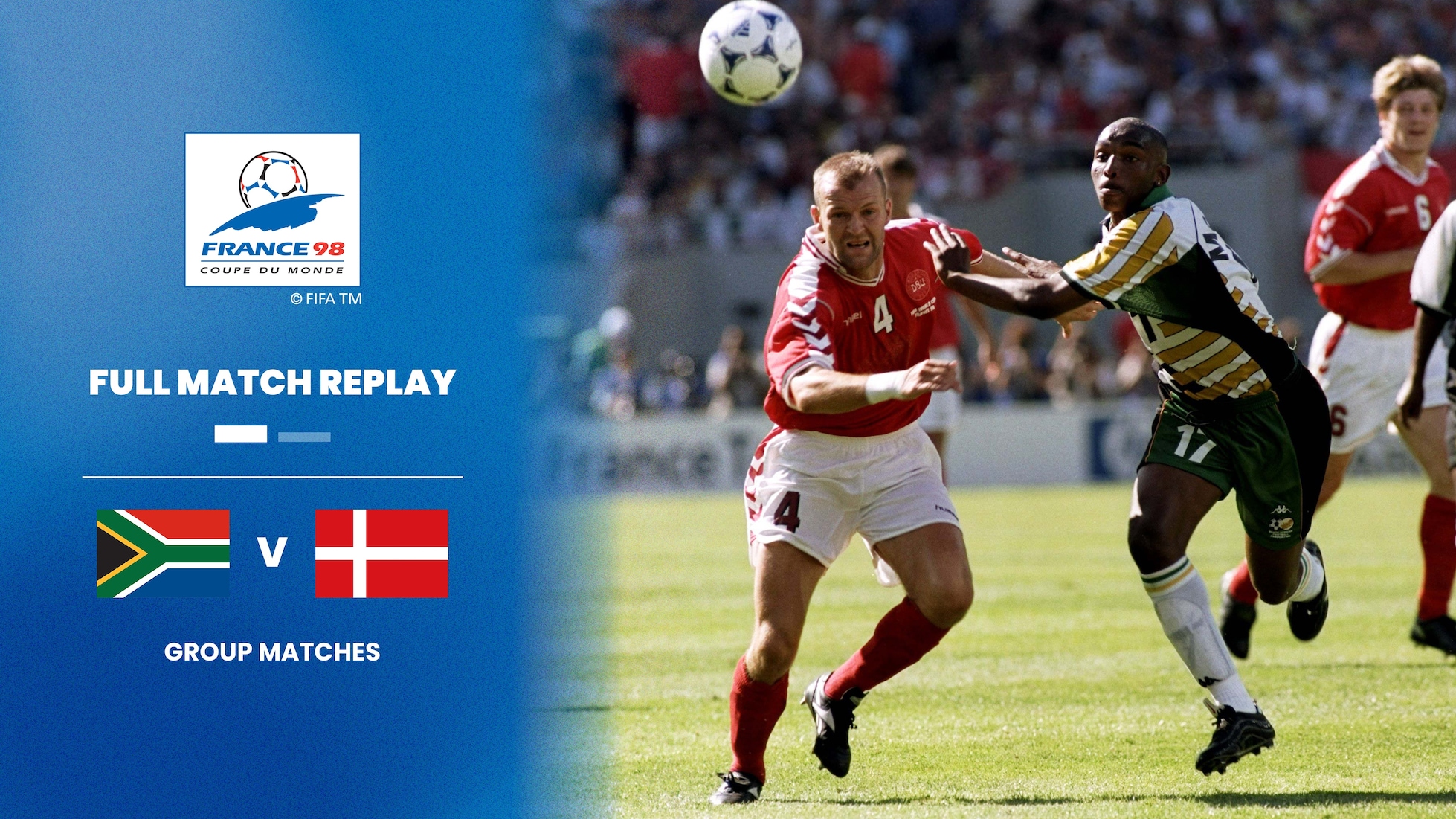 South Africa v Denmark | Group C | 1998 FIFA World Cup France™ | Full Match Replay