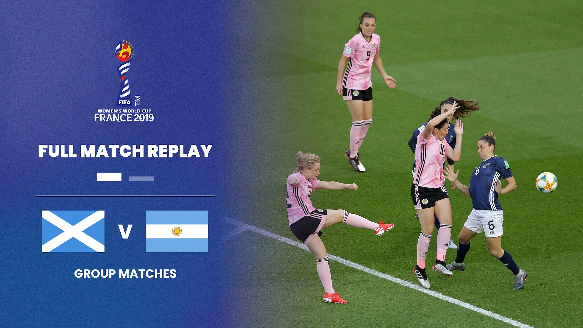 Écosse - Argentine | Groupe D | Coupe du Monde Féminine de la FIFA, France 2019™ | Match complet