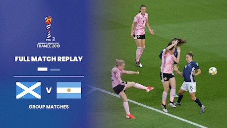 Scozia - Argentina | Gruppo D | Coppa del Mondo Femminile FIFA Francia 2019 | Match completo