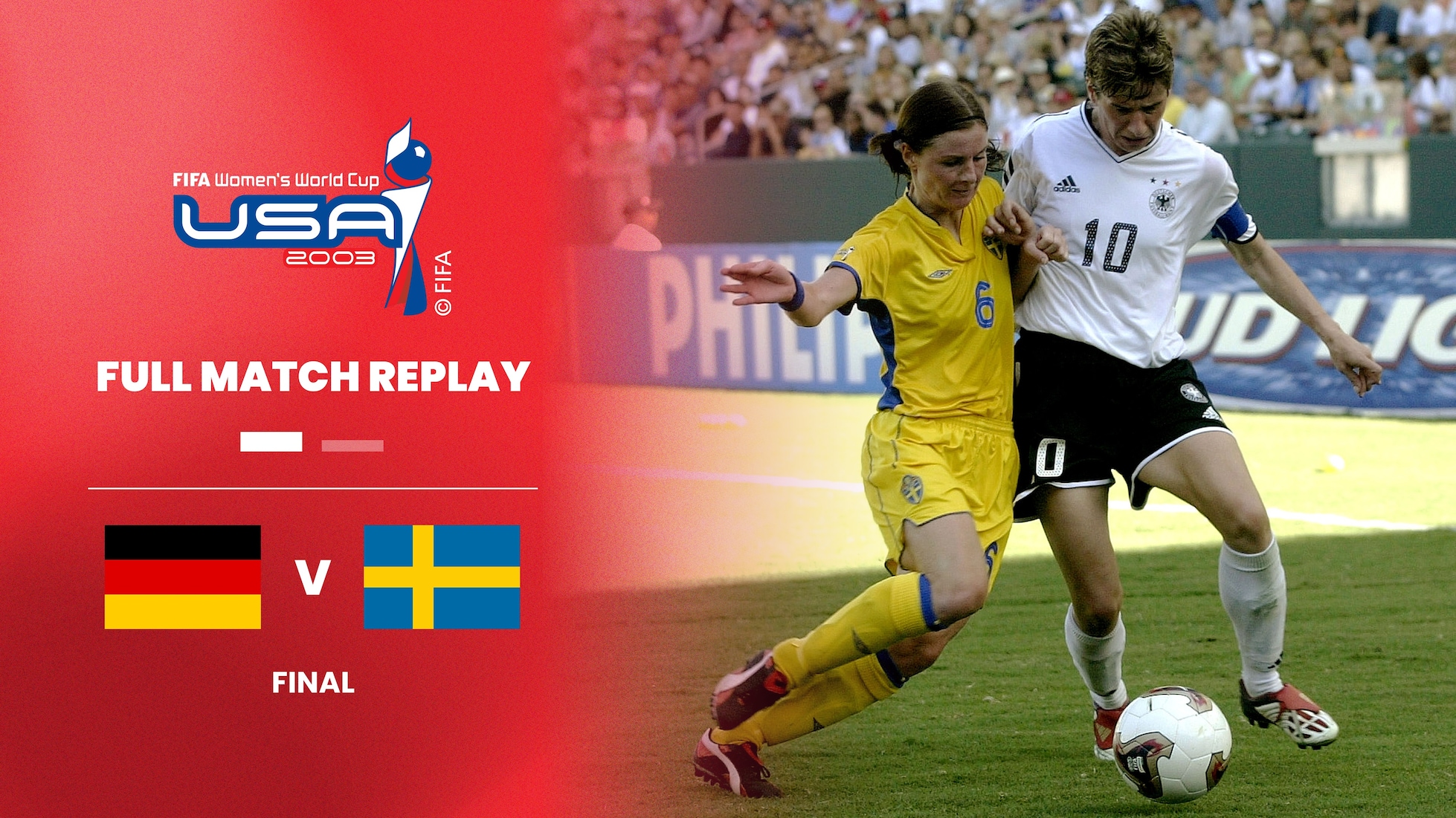 Germany v Sweden | Final | FIFA Women's World Cup USA 2003™ | Full Match Replay