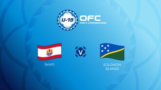 Taiti x Ilhas Salomão | Grupo A | OFC U-19 Men's Championship | Jogo completo