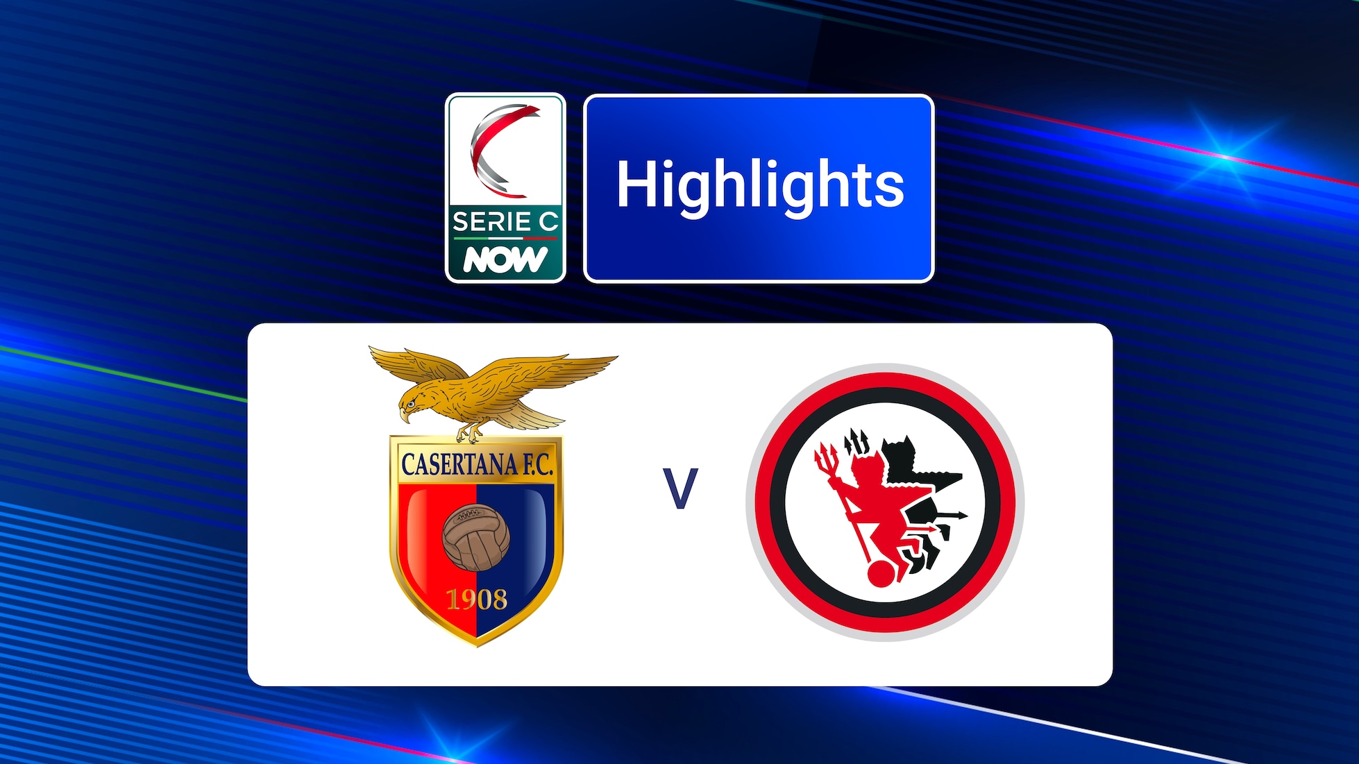 Casertana - Foggia | Gruppe C | Serie C NOW | Highlights