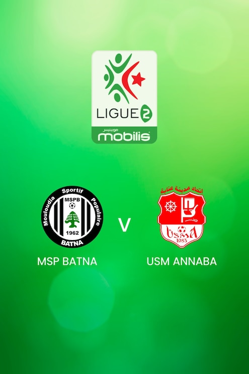 MSP Batna - USM Annaba | Ligue 2 2024/25 | Algerien | Spiel in voller Länge