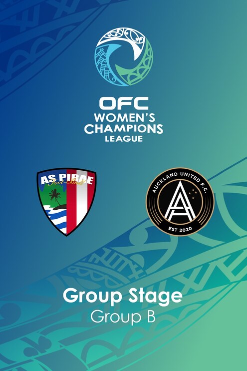 AS Pirae x Auckland United FC | Fase de grupos | Liga dos Campeões Feminina da OFC 2025 | Jogo completo