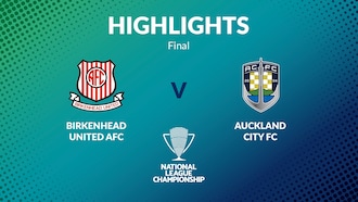 Birkenhead United - Auckland City FC | Finale | Men's National League Championship 2024 | Highlights