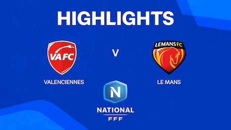 Valenciennes v Le Mans | Championnat National 2024/25 | Highlights