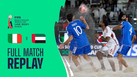 Italie - Émirats arabes unis | Groupe A | Coupe du Monde de Beach Soccer de la FIFA, Émirats Arabes Unis 2024 Dubaï™ | Match complet