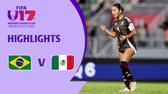 Brazil v Mexico | Play-off for third place | FIFA U-17 Women's World Cup Morocco 2025™ | Highlights