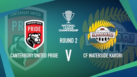 Canterbury United pride v CF - Waterside Karori | Women’s National League Championship | Highlights