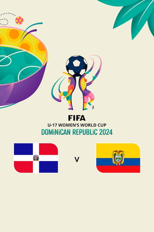 República Dominicana x Equador | Grupo A | Copa do Mundo Feminina Sub-17 da FIFA República Dominicana 2024™ | Jogo completo