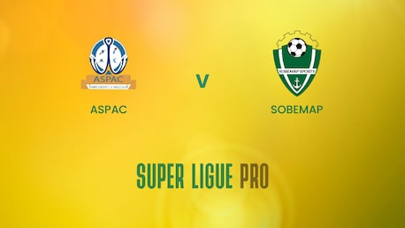 ASPAC - Sobemap | Super Ligue Pro | Benin | Jogo completo