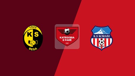 Besa x Korabi Peshkopi | Kategoria e Parë 2025/26